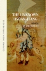 The Unknown Hsuan-Tsang - Book