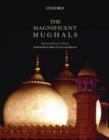 The Magnificent Mughals - Book