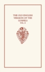 The Old English Version of the Gospels : volume II: Notes and Glossary - Book