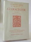 A History of the County of Gloucester : Volume IV: The City of Gloucester - Book