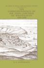 The Correspondence of Sir John Lowthers of Whitehaven 1693-1698 : A Provincial Community in Wartime - Book