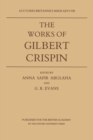 The Works of Gilbert Crispin - Book