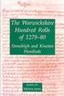 The Warwickshire Hundred Rolls of 1279-80 : Stoneleigh and Kineton Hundreds - Book