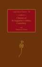 Charters of St Augustine's Abbey, Canterbury and Minster-in-Thanet - Book