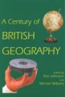 A Century of British Geography - Book