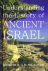 Understanding the History of Ancient Israel - Book