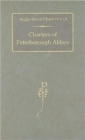 Charters of Peterborough Abbey - Book