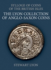 The Lyon Collection of Anglo-Saxon Coins - Book