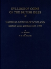 National Museum of Scotland : Scottish Coins and Dies 1603-1709 - Book
