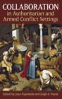Collaboration in Authoritarian and Armed Conflict Settings - Book