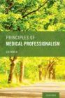 Principles of Medical Professionalism - eBook