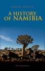 History of Namibia : From the Beginning to 1990 - eBook
