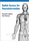 Radial Access for Neurointervention - Book