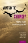 What's in the Syringe? : Principles of Early Integrated Palliative Care - eBook