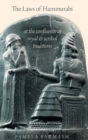The Laws of Hammurabi : At the Confluence of Royal and Scribal Traditions - Book