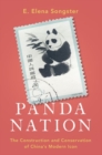 Panda Nation : The Construction and Conservation of China's Modern Icon - Book
