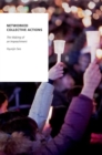 Networked Collective Actions : The Making of an Impeachment - Book