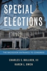 Special Elections : The Backdoor Entrance to Congress - Book