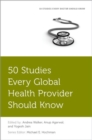 50 Studies Every Global Health Provider Should Know - Book