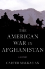 The American War in Afghanistan : A History - eBook