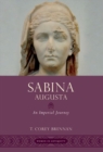 Sabina Augusta : An Imperial Journey - Book