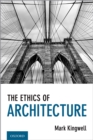 The Ethics of Architecture - eBook