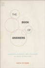 The Book of Answers : Alignment, Autonomy, and Affiliation in Social Interaction - Book