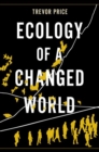 Ecology of a Changed World - Book