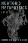 Newton's Metaphysics : Essays - eBook