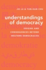 Understandings of Democracy : Origins and Consequences Beyond Western Democracies - Book