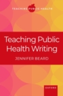 Teaching Public Health Writing - Book