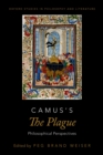 Camus's The Plague : Philosophical Perspectives - eBook