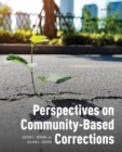 Perspectives on Community-Based Corrections - Book