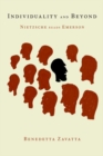 Individuality and Beyond : Nietzsche Reads Emerson - Book