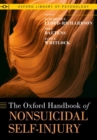 The Oxford Handbook of Nonsuicidal Self-Injury - Book