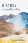 History and Human Flourishing - Book