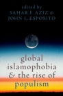 Global Islamophobia and the Rise of Populism - Book