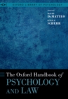 The Oxford Handbook of Psychology and Law - eBook