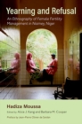 Yearning and Refusal : An Ethnography of Female Fertility Management in Niamey, Niger - Book