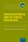 Privatization in and of Public Education - Book
