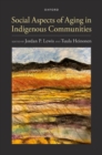 Social Aspects of Aging in Indigenous Communities - Book