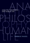 Analytic Philosophy and Human Life - Book