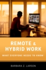 Remote and Hybrid Work : What Everyone Needs to Know? - eBook