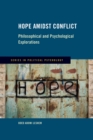Hope Amidst Conflict : Philosophical and Psychological Explorations - eBook