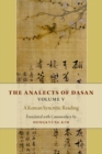 The Analects of Dasan, Volume V : A Korean Syncretic Reading - eBook