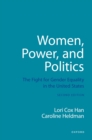 Women, Power, and Politics : The Fight for Gender Equality in the United States - eBook