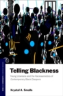 Telling Blackness : Young Liberians and the Raciosemiotics of Contemporary Black Diaspora - Book