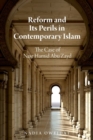 Reform and Its Perils in Contemporary Islam : The Case of Nasr Hamid Abu Zayd - Book