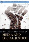 The Oxford Handbook of Media and Social Justice - Book