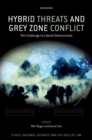 Hybrid Threats and Grey Zone Conflict : The Challenge to Liberal Democracies - Book